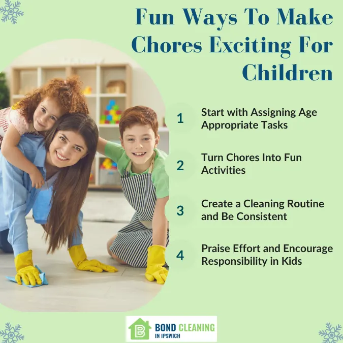Fun Ways To Make Chores Exciting For Children